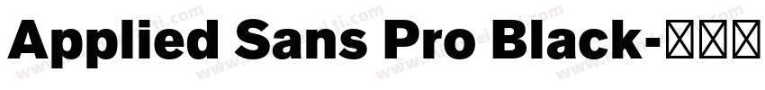 Applied Sans Pro Black字体转换